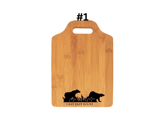 I Eat Fast Food (BEAR) Cutting Board