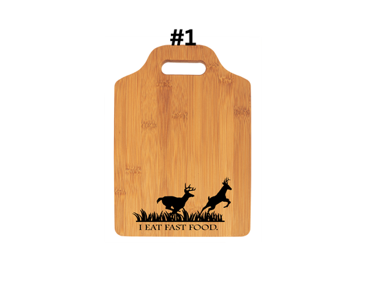 I Eat Fast Food (DEER) Cutting Board