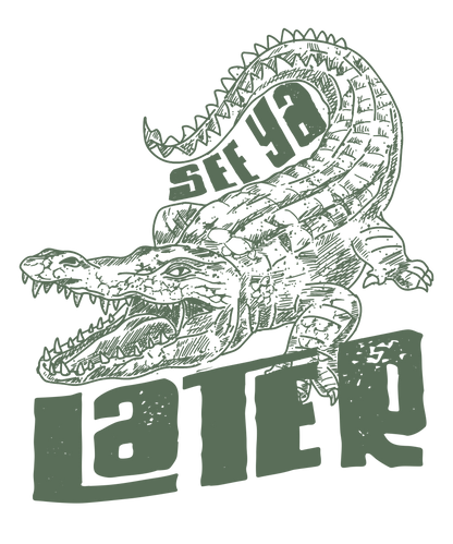 See Ya Later Alligator In Green Logo