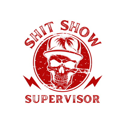 Sh*t Show Supervisor In Red/White