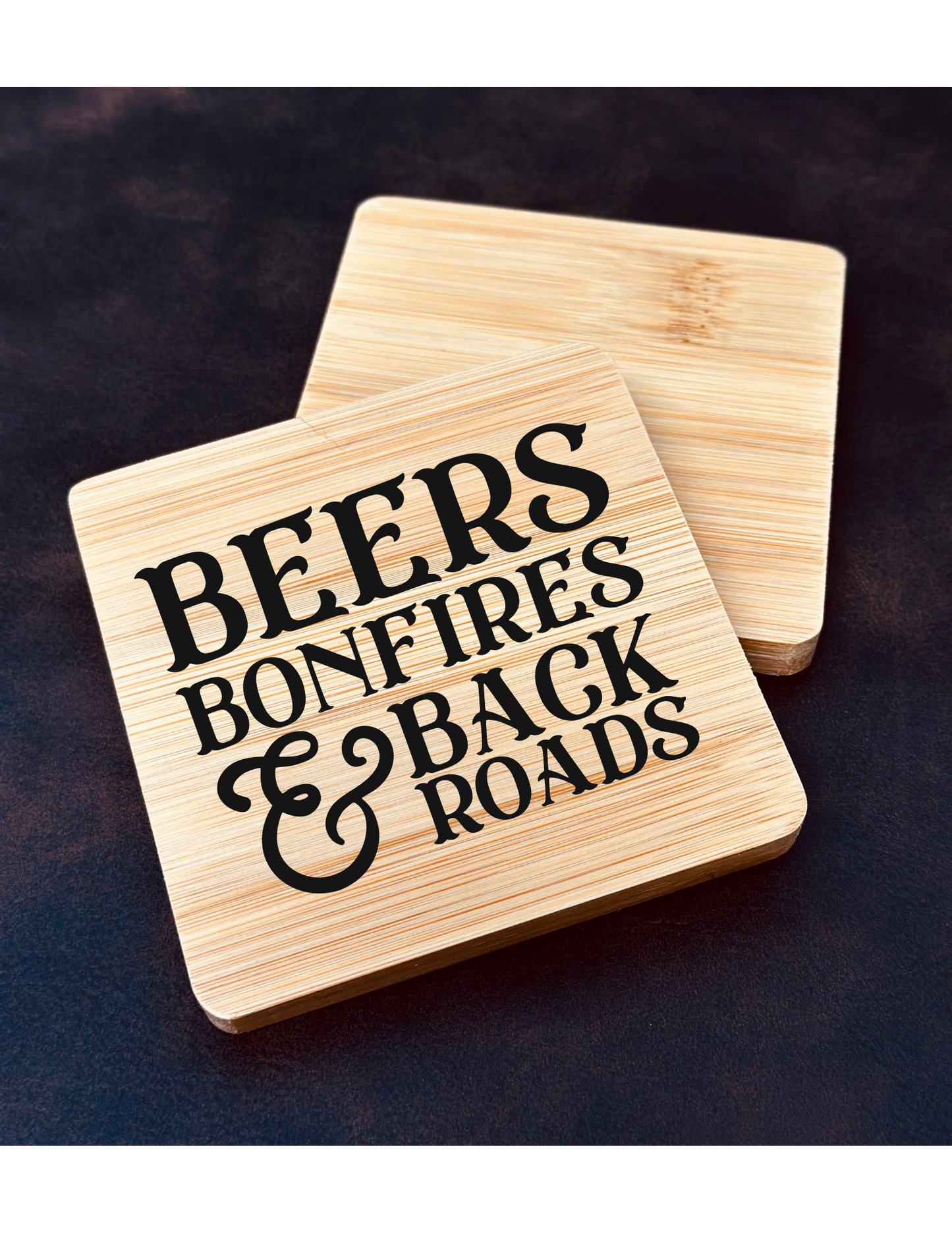 Beers Bonfires & Back Roads