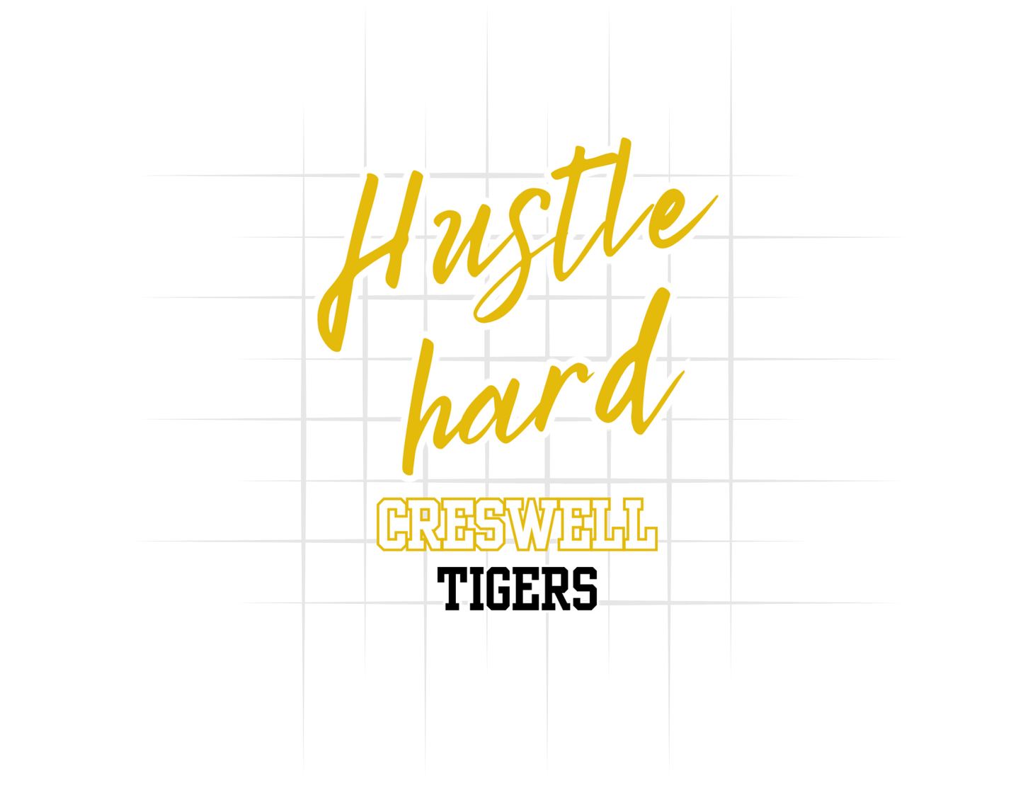 Hustle Hard Creswell Tigers Tee