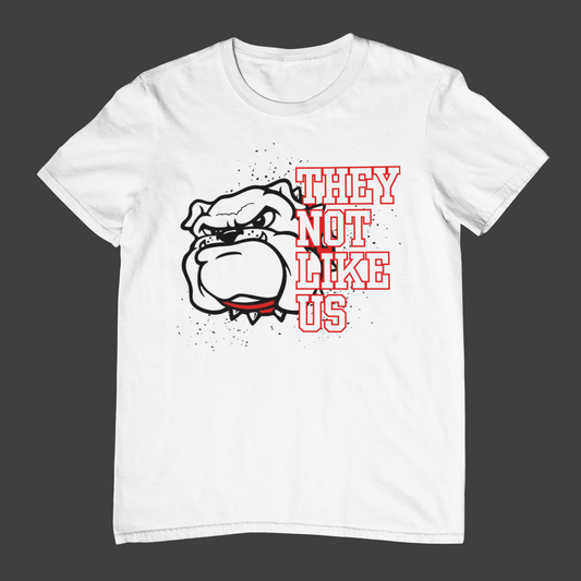 They Not Like Us-Bulldogs With Splatter