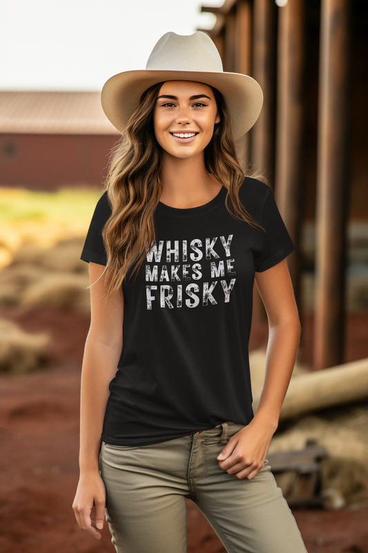 Whisky Makes Me Frisky White Distressed Graphic!